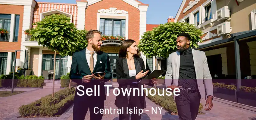 Sell Townhouse Central Islip - NY